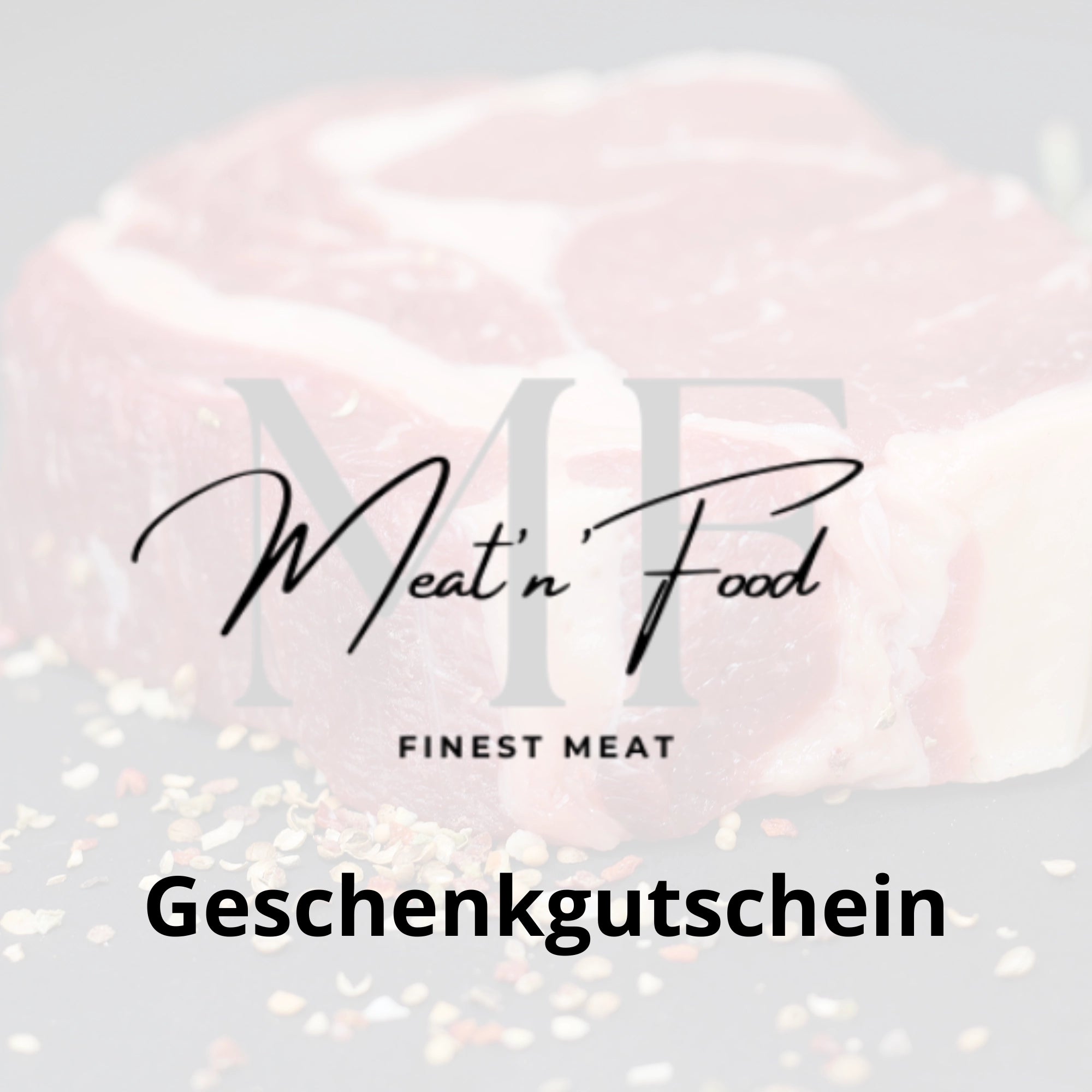 Meat 'n' Food Geschenkgutschein